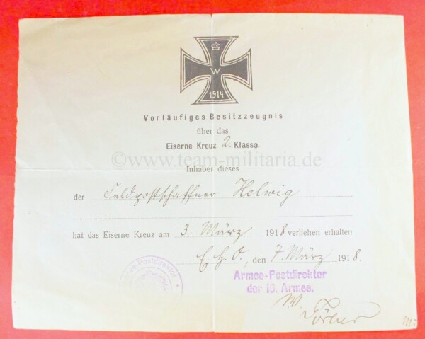 Vorläufiges Besitzzeugnis zum Eisernen Kreuz 2.Klasse 1914 an  Feldpostschaffner Helwig - SELTEN