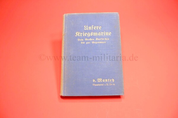 Buch "Unsere Kriegsmarine" Geschenk an Jungmann-Zugführer Mundt