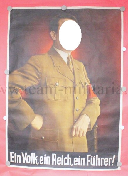 riesen Propagandaplakat Adolf Hitler "Ein Reich, Ein Volk, Ein Führer!"
