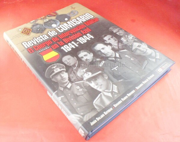 Fachbuch - Revista del Comisario. El Cuerpo de Intendencia Militar en la Division Azul 1941-1944