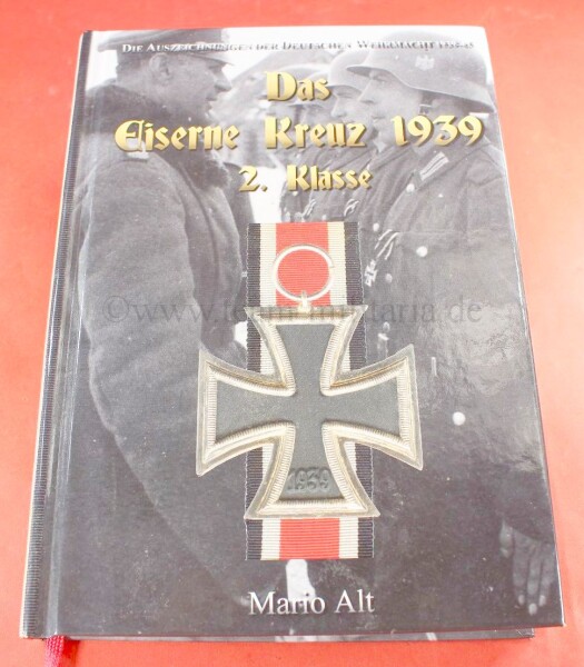Fachbuch - Das Eiserne Kreuz 1939 2. Klasse von Mario Alt