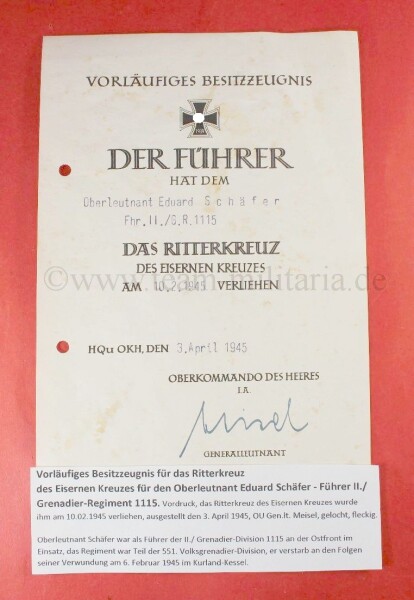 Vorläufiges Besitzzeugnis zum Ritterkreuz das Eisernen Kreuzes Obl. Schäfer (Kurland) (Führer II./Gren.Reg.1115) 
