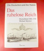 Buch - Das ruhelose Reich. Deutschland 1866 - 1918