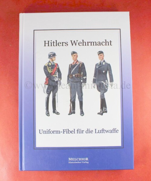 Buch - Hitler Wehrmacht - Uniform-Fibel für die Luftwaffe