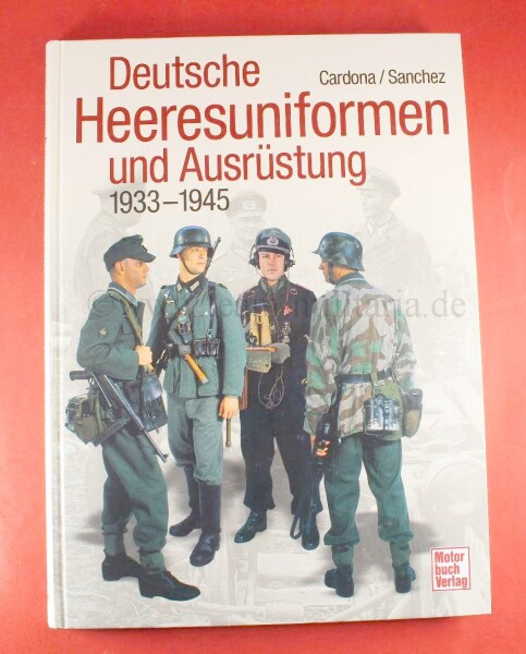 Buch - Deutsche Heeresuniformen und Ausrüstung 1933 - 1945