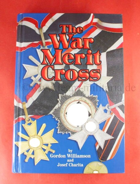 Fachbuch - Kriegsverdienskreuz - The War Merit Cross - 1° Edition