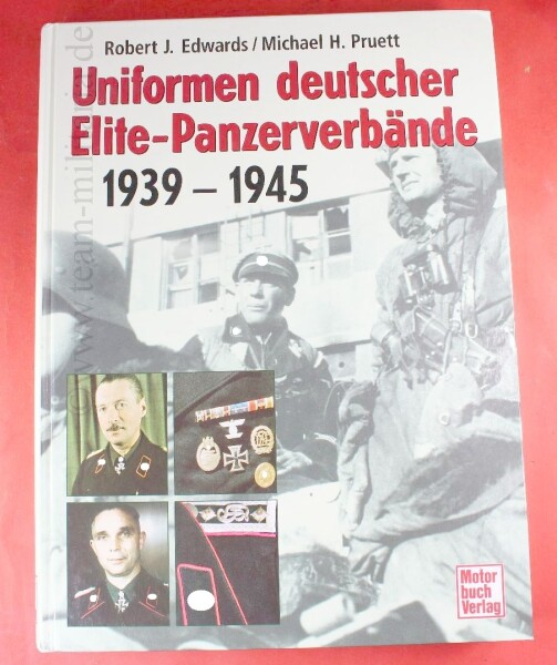 Fachbuch - Uniformen Deutscher Elite-Panzerverbände 1939-1945