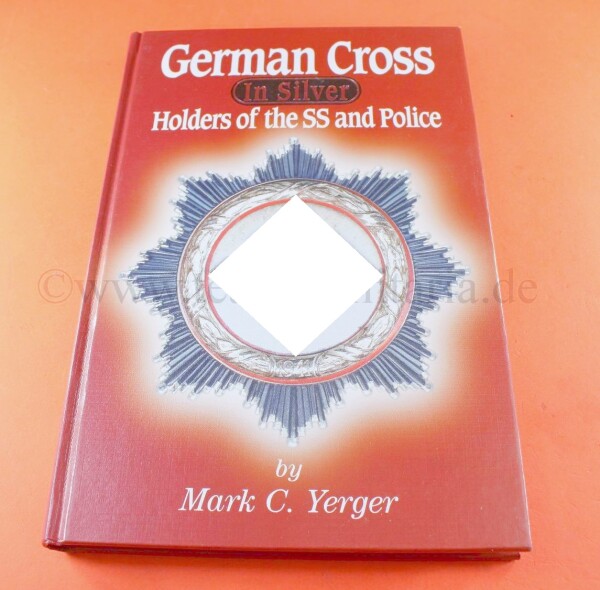 Fachbuch - German Cross in Silver - Holders of the SS and Police