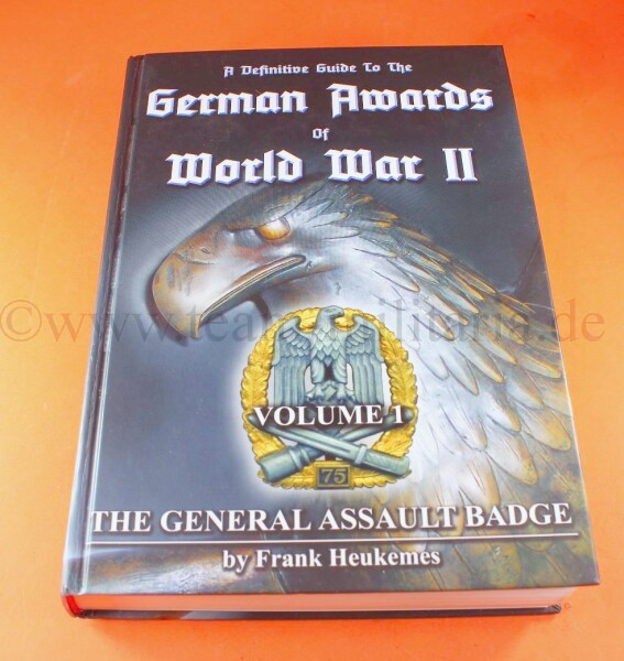 Fachbuch - German Awards of World War II Vol 1 -The General Assault Badge"