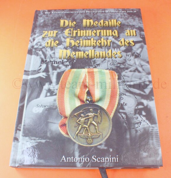 Fachbuch - Die Medaille zur Erinnerung an die Heimkehr des Memellandes