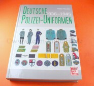 Fachbuch - Deutsche Polizei-Uniformen 1936-1945 (Deuster)