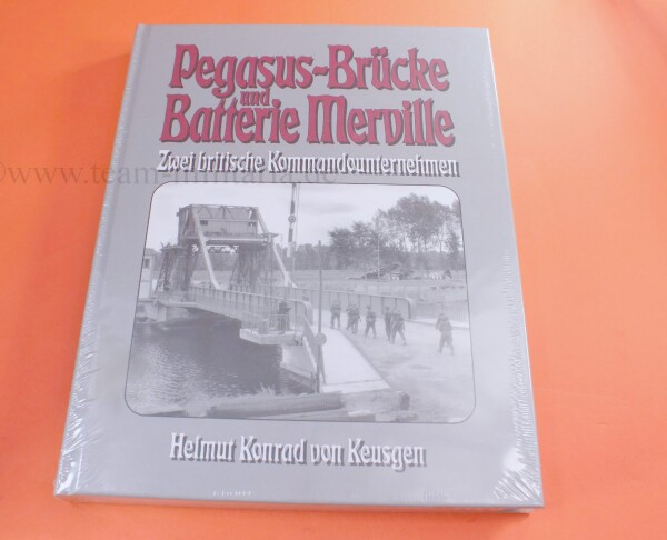 Buch - Pegasus-Brücke und Batterie Merville