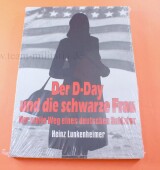 Fachbuch - Der D-Day und die schwarze Frau - NEU