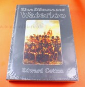Fachbuch - Eine Stimme aus Waterloo - Edward Cotton