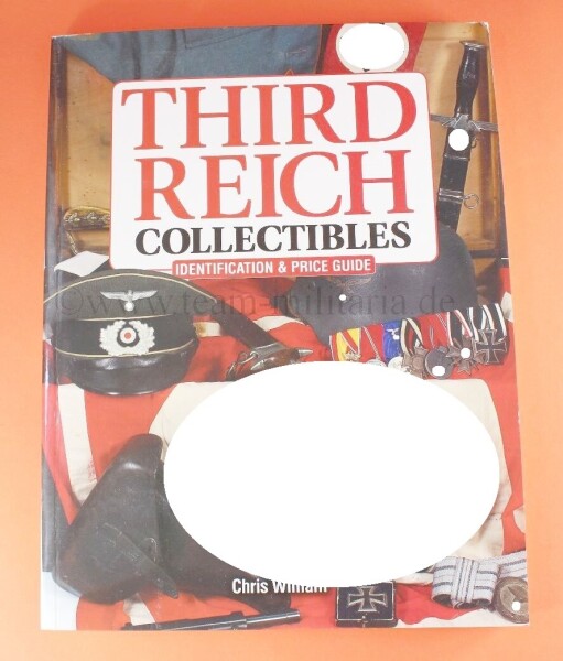 Fachbuch - Third Reich Collectibles. Identification & Price Guide