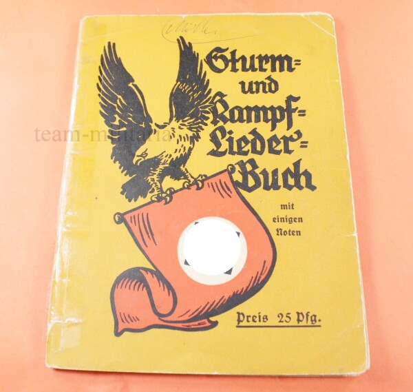 sehr frühes Liederbuch NSDAP Sturrm- und Kampflieder-Buch 1933 - SELTEN