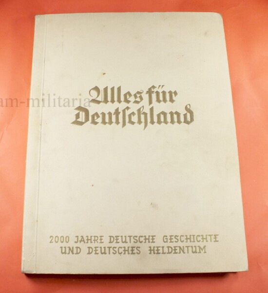 Zigarettenbilderalbum / Sammelalbum - Alles für Deutschland 200 Jahre Deutsche Geschichte und Heldentum