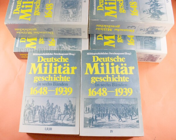 Deutsche Militärgeschichte von  1648 - 1939 in 6 Bänden