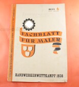 Fachblat f&uuml;r Maler Handwerkerwettkampf 1938