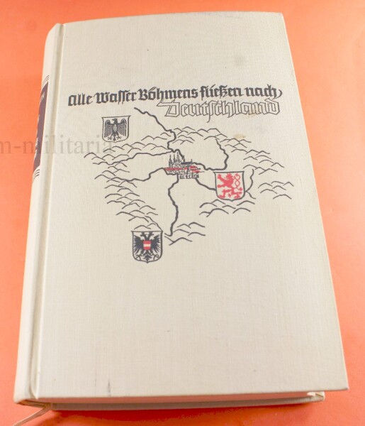 Buch - Alle Wasser Böhmens fließen nach Deutschland 1938