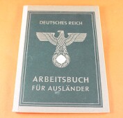 Arbeitsbuch f&uuml;r Ausl&auml;nderin / Zwangsarbeiterin...